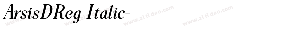 ArsisDReg Italic字体转换